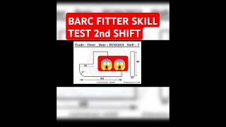 BARC FITTER SKILL TEST 2nd SHIFT 3 OCTOBER 2024 NSTI MUMBAIISROdrdo nsti BARC npcil trending [upl. by Culosio]