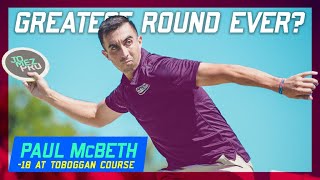 Greatest Disc Golf Round Ever Paul McBeth Shoots 18 Down  2018 Great Lakes Open Round 2 [upl. by Lulita]