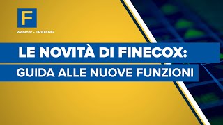 Le Novità di FinecoX guida alle nuove funzioni [upl. by Asserac]