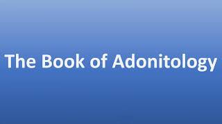 How to Pronounce The Book of Adonitology [upl. by Oswal7]