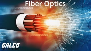 Fiber Optics and How They Work  A Galco TV Tech Tip  Galco [upl. by Gardner421]