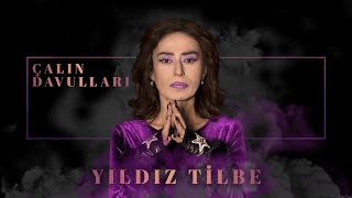 Yıldız Tilbe  Çalın Davulları Official Audio Video [upl. by Shandeigh]