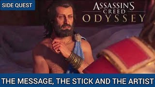 Assassins Creed Odyssey  The Message The Stick And The Artist Side Quest Walkthrough [upl. by Newra]