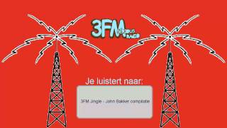 3FM Jingle  John Bakker compilatie [upl. by Yllen]