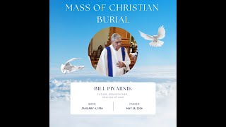 Mass of Christian Burial for Deacon Bill Pivarnik May 23 2024 [upl. by Gradey]