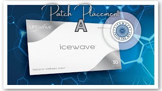 LifeWave Icewave A – Learn To Patch [upl. by Asillim224]