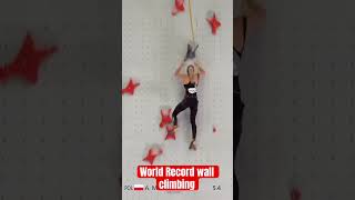 World Record wall climbing [upl. by Drannek359]