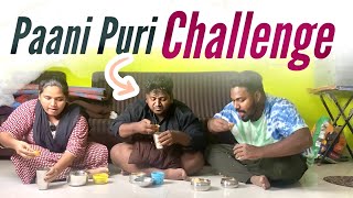 Paani puri challenge  ma chelli tho inka anna tho win Ina vallaki price money [upl. by Mihar]