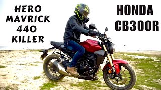 Honda CB300R Detailed Ride Review  Most Affordable amp Powerful [upl. by Caleb564]