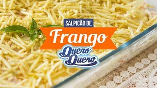 Salpicão de Frango com Requeijão e Manteiga da QueroQuero [upl. by Layne327]