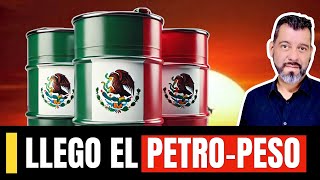 ¡Adiós al Dólar México Lanza el Petropeso y Revoluciona el Comercio [upl. by Philipps]