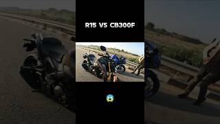 r15 vs cB300f😱 r15 yamahamt15lovers r15v3 bikerider rider ride bike viralshorts [upl. by Aneres715]