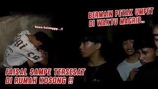 INILAH AKIBAT BERMAIN PETAK UMPET DI WAKTU MAGHRIB [upl. by Arva508]