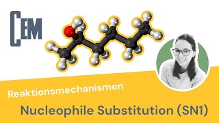 Lektion 02b  SN1Mechanismus monomolekulare Nucleophile Substitution [upl. by Jedthus509]