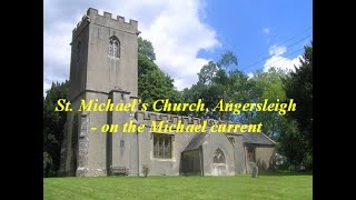 St Michaels Church Angersleigh  on the Michael current [upl. by Burn]