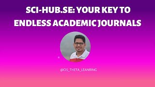 SciHubse  your key to endless academic journals [upl. by Atteval]