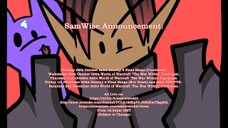 SamWise Live Thursday Stream 31st October 2024 World of Warcraft The War Within continues [upl. by Hazrit]