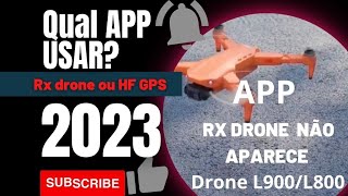 Drone L900  L800 qual App usar HF GPS ou RX DRONE [upl. by Rocca913]