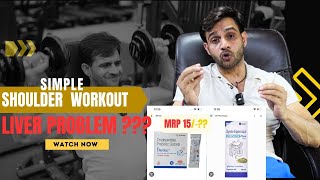 Shoulder Workout  Best Supplement for LIVER HEALTH  No Digestion Problem [upl. by Henleigh]