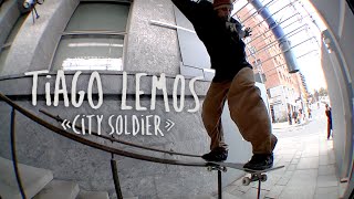 Tiago Lemos quotCity Soldierquot Primitive Part [upl. by Anawd877]