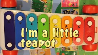 How to play Im a little teapot on a Fisher Price Toy Xylophone  wu23 music [upl. by Skolnik256]