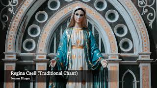 Regina Caeli Traditional Chant [upl. by Emma]