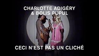 Charlotte Adigéry amp Bolis Pupul  Ceci nest pas un cliché Official Video [upl. by Anoid187]