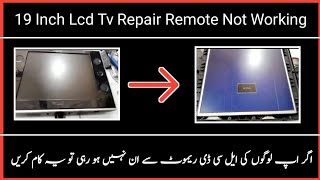 19 Inch lcd led tv repairled remote not working [upl. by Kwan]