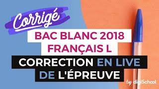 Bac Blanc by digiSchool  Correction en LIVE du Bac Blanc de Français Série L [upl. by Rist318]