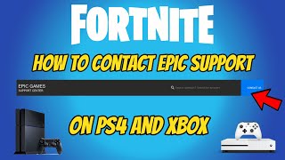 Fortnite How To Contact Epic Support On PS4 And Xbox [upl. by Tiphanie]