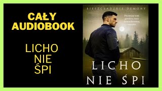 Licho nie śpi  Romans Audiobook Cały Audiobook Książki online audiobook ksiazka [upl. by Southard]