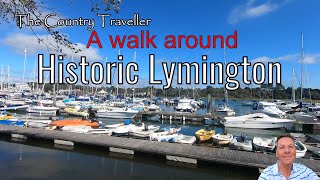 A Walk around Historic Lymington in September  see the crinklecrankles Englishhistoricwalks [upl. by Caputto]