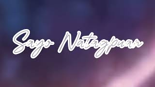 Sayo Natagpuan lovesongs music love son [upl. by Ettevahs]