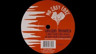 Thought Disorder ‎– Dirty Beats Original Mix [upl. by Ahilam]