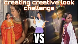 Creating creative look challenge ✨ sister 🆚 sister [upl. by Nahtal]