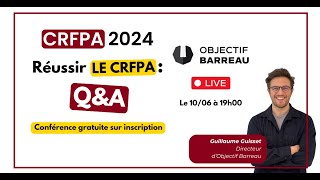 CRFPA 2024  Réussir avec Objectif Barreau QampA [upl. by Netnerb]