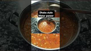 Dhaba style Matar paneer।paneer matarpaneer shortvideoreels shorts viralshorts youtubeshorts [upl. by Arbmik]