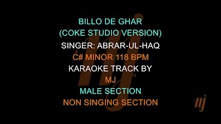 Karaoke Billo De Ghar  Coke Studio  Performance Centric  Adjusted for Live Performance [upl. by Maris]