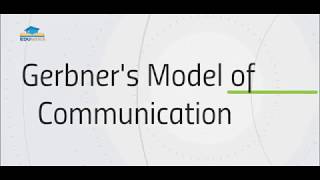 Gerbners Model of Communication [upl. by Eita]