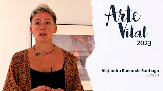 Alejandra Bueno De Santiago  Certamen Arte Vital 2023 [upl. by Sioled]