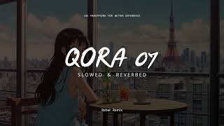 Qara07  Azeri Kavkaz Slowed  Reverb  Rebel Remix [upl. by Kitti]