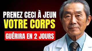 ✅ La Boisson Qui Élimine Toutes les Maladies  Secrets du Dr Hiromi Shinya [upl. by Yeca]