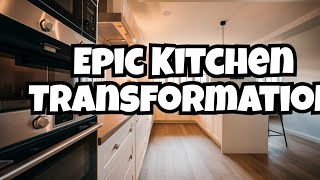 Extreme Kitchen Transformation [upl. by Hamer]