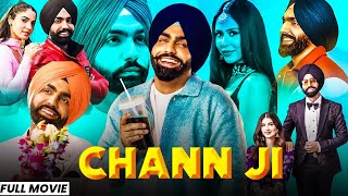 Chann Ji New Punjabi Movie 2024 Sonam BajwaDiljit Dosanjh New Punjabi movies 2024 [upl. by Sanchez]