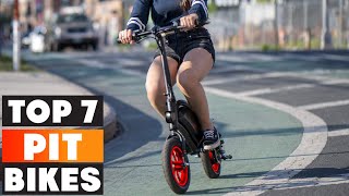 Top 7 Pit Bikes for Fun and Adventure [upl. by Gino]