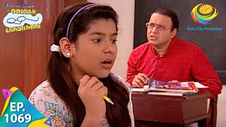 Taarak Mehta Ka Ooltah Chashmah  Episode 1069  Full Episode [upl. by Twum727]