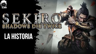 TODA La Historia de SEKIRO  iLion [upl. by Tterrag475]