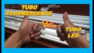 DIFERENCIA ENTRE TUBO FLUORESCENTE Y TUBO LED [upl. by Eceinal]