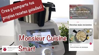 Vincula tu MONSIEUR CUISINE SMART crea TUS PROPIAS RECETAS GUIADAS y compártelas con más usuarios [upl. by Osnofledi]