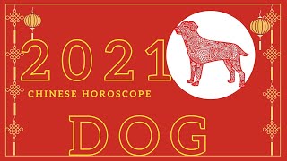 Dog chinese astrology 2021  Dog chinese horoscope 2021 [upl. by Fiedling]